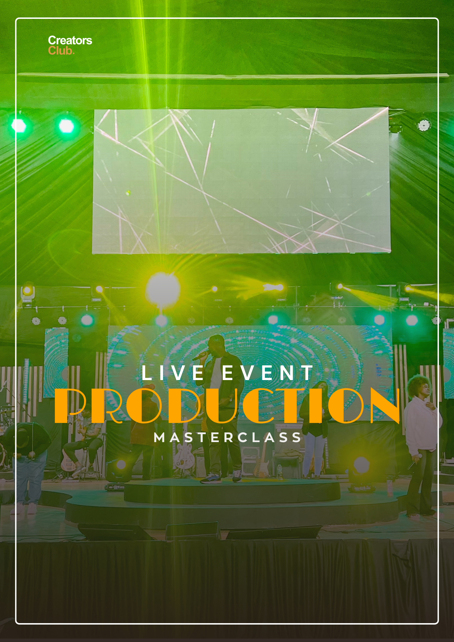 Live Event Production MasterClass